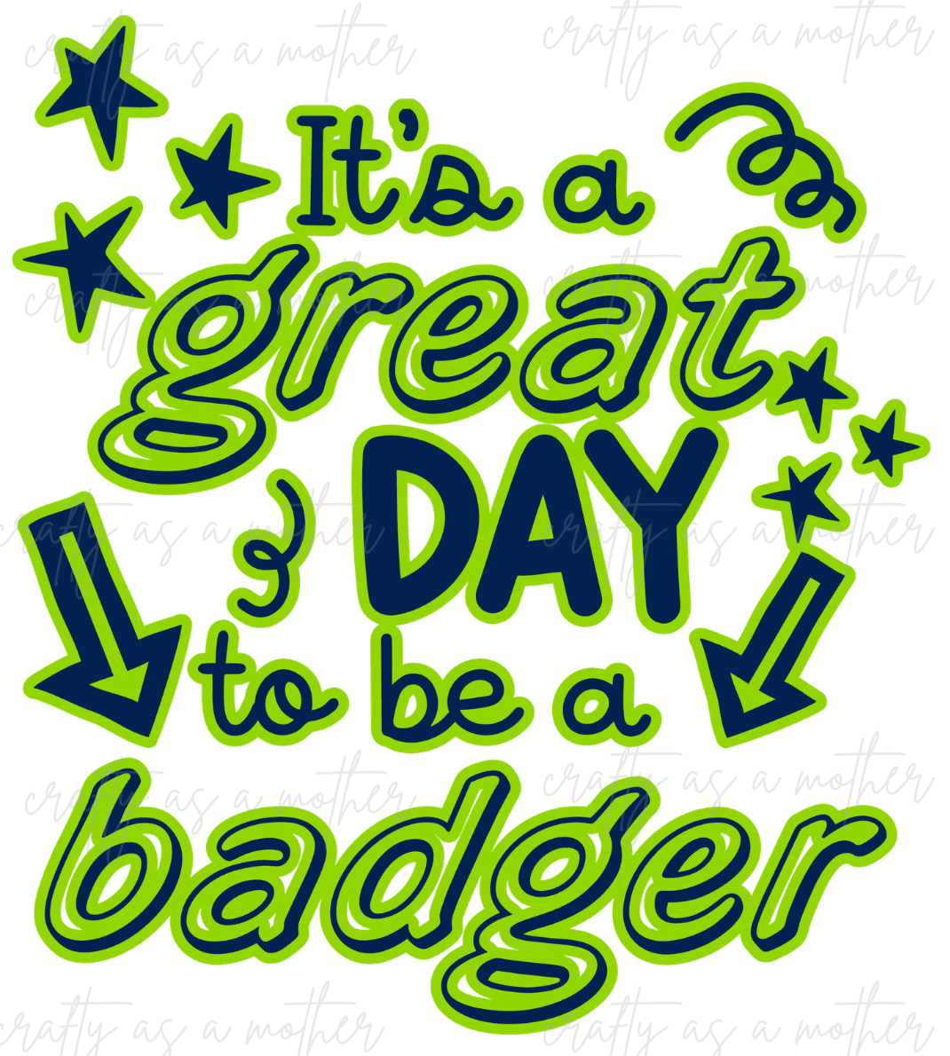 It's a Great Day to Be a Badger - Youth