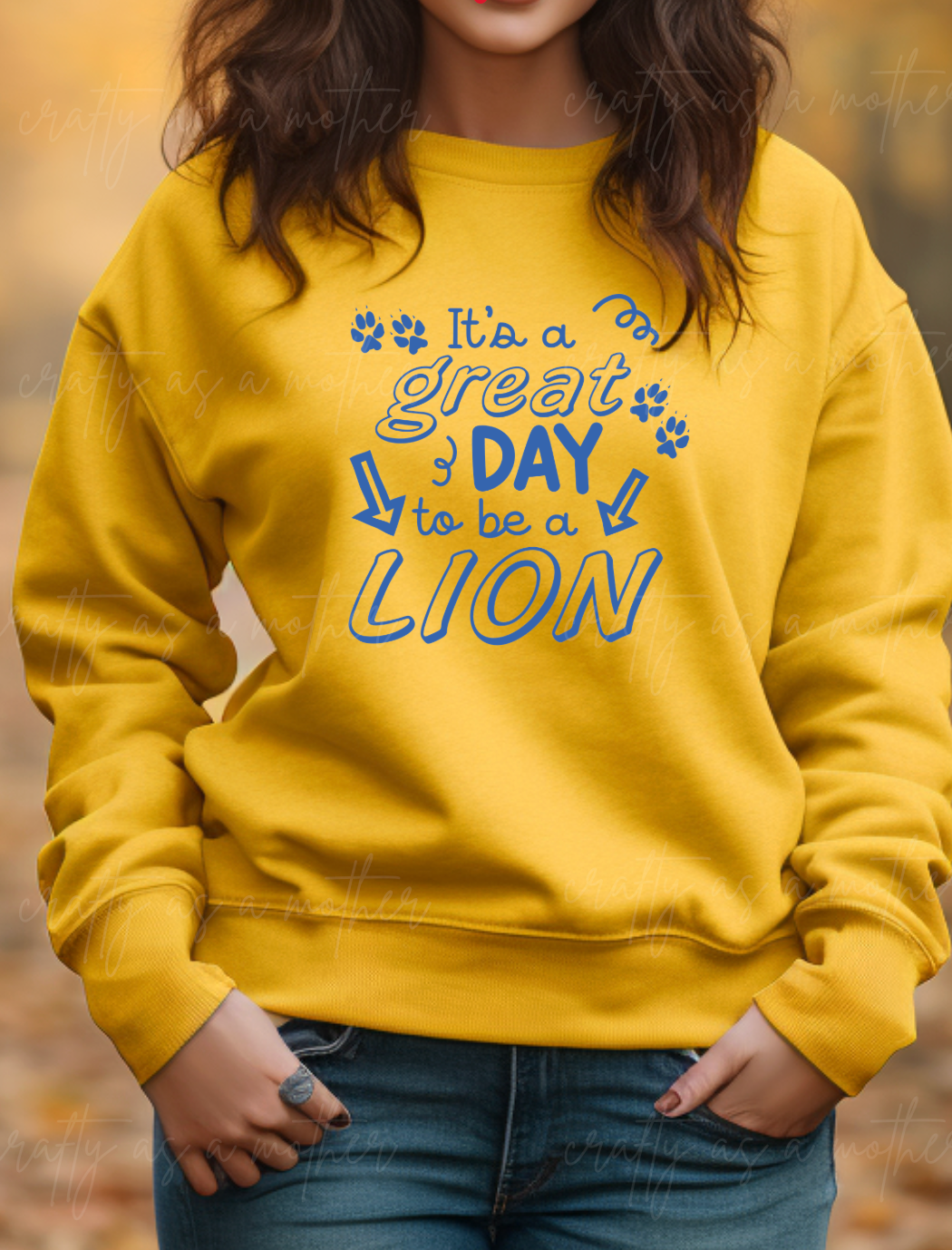 It's a Great Day to Be a Lion - Adult