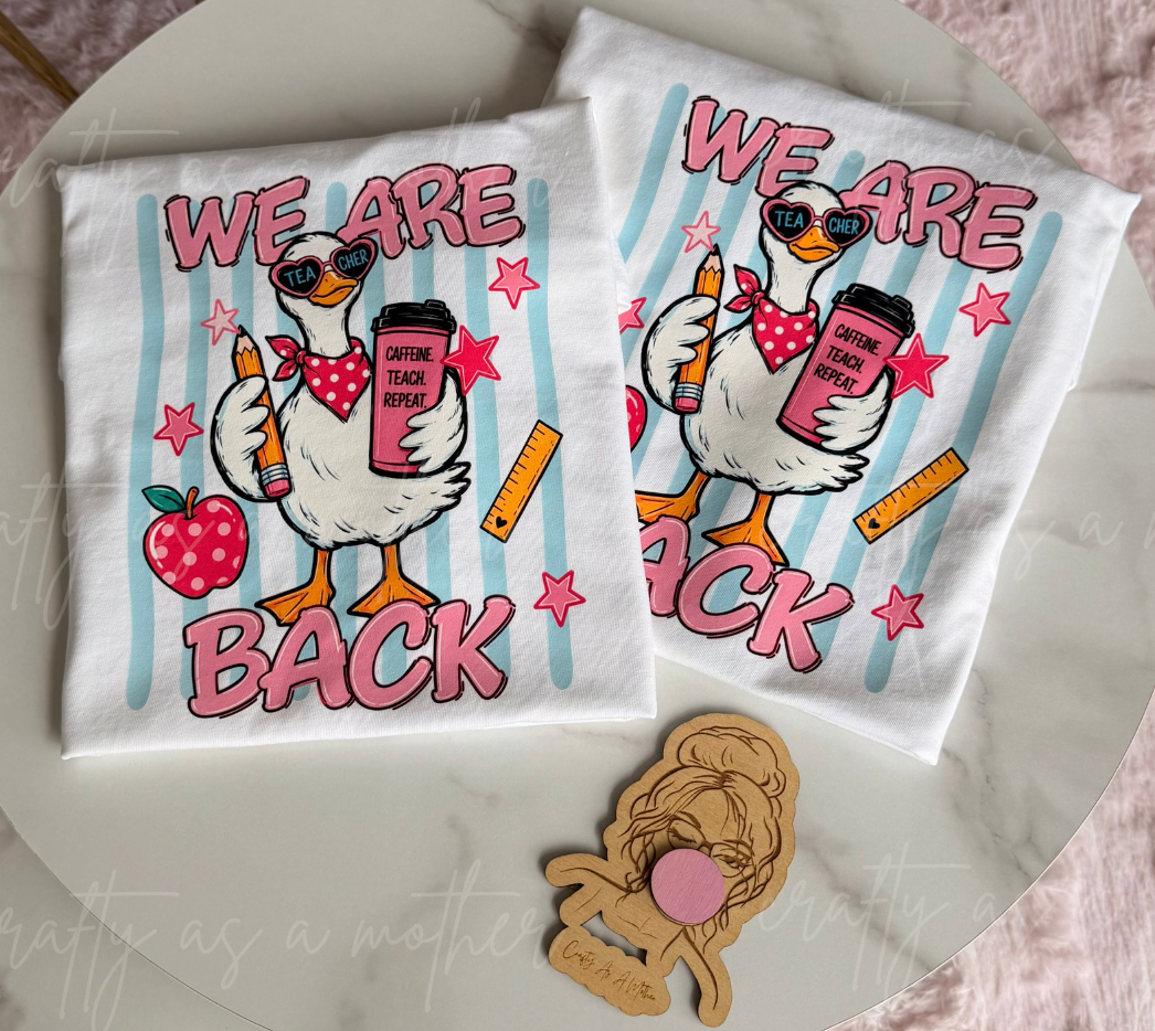 We Are Back Goose Tee