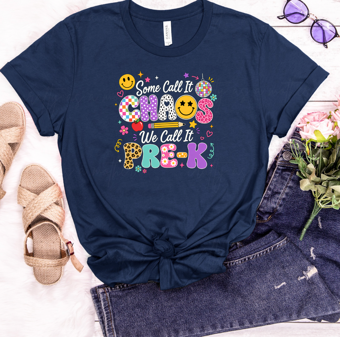 Some Call it Chaos, We Call it Pre-K Tee