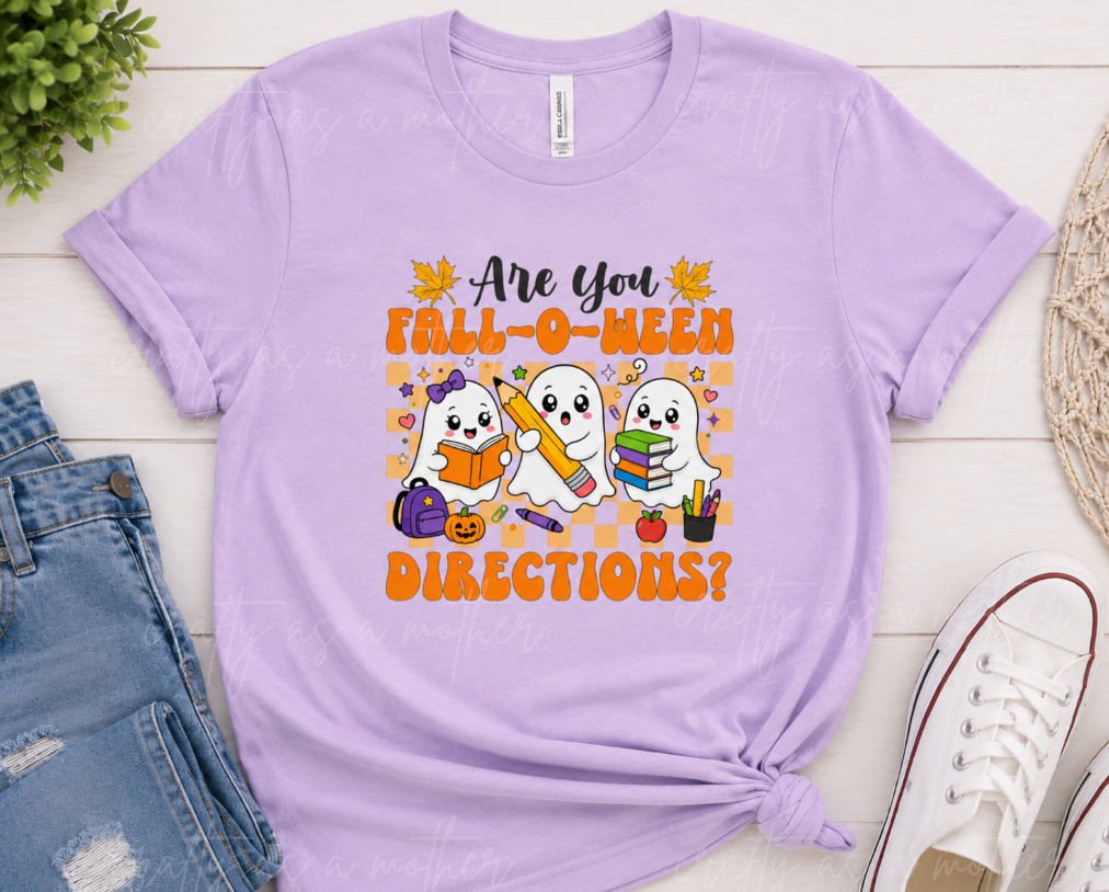 Are You Fall-o-ween Directions Tee