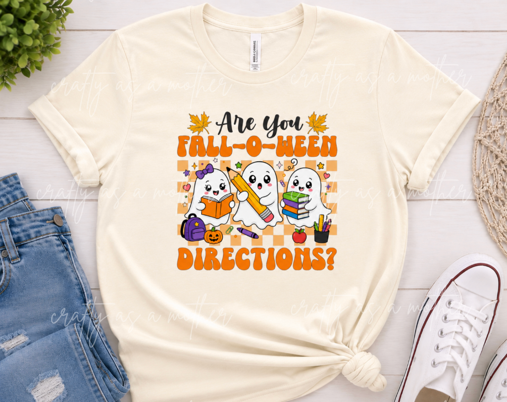 Are You Fall-o-ween Directions Tee